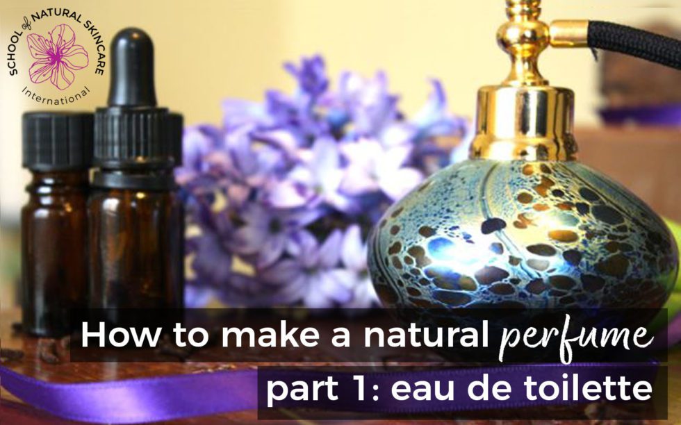 How to make a natural perfume part 1 eau de toilette