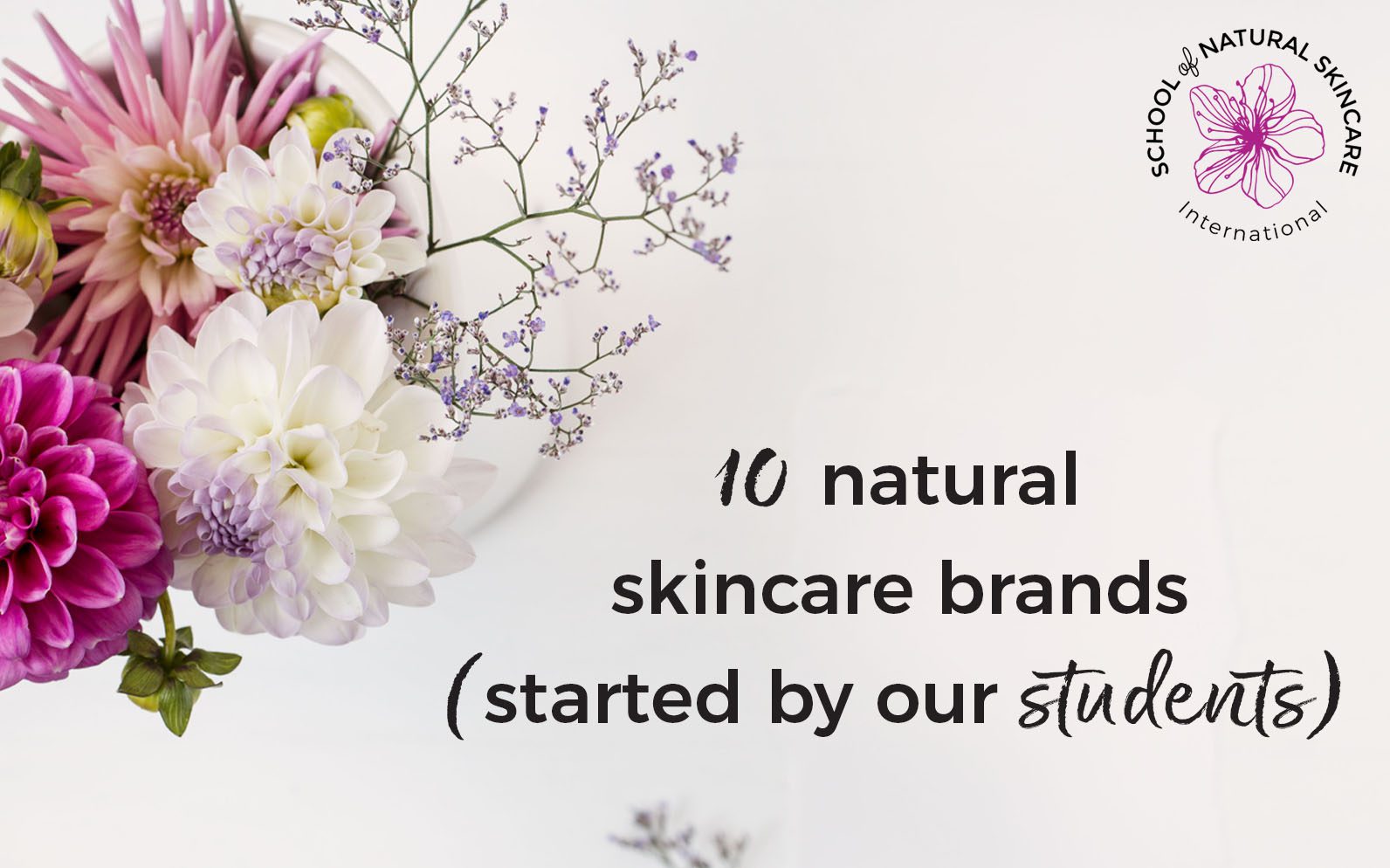 10 Natural Skincare Brands Started By Our Students ...