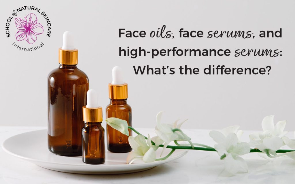 Face oils, serums, and high-performance serums can be a great addition to your natural skincare routine. Learn how to formulate them yourself.