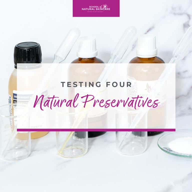 Natural Preservatives for Skin Care - School of Natural Skincare