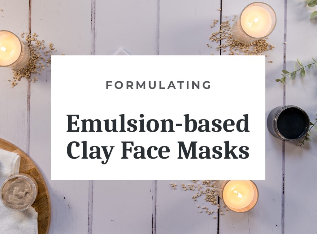 Creating emulsion-based clay face masks tutorial.