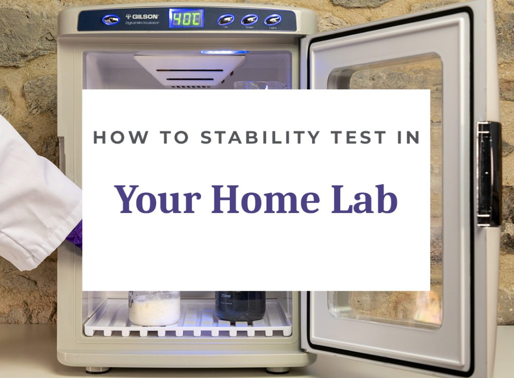 Stability testing guide for home laboratory.