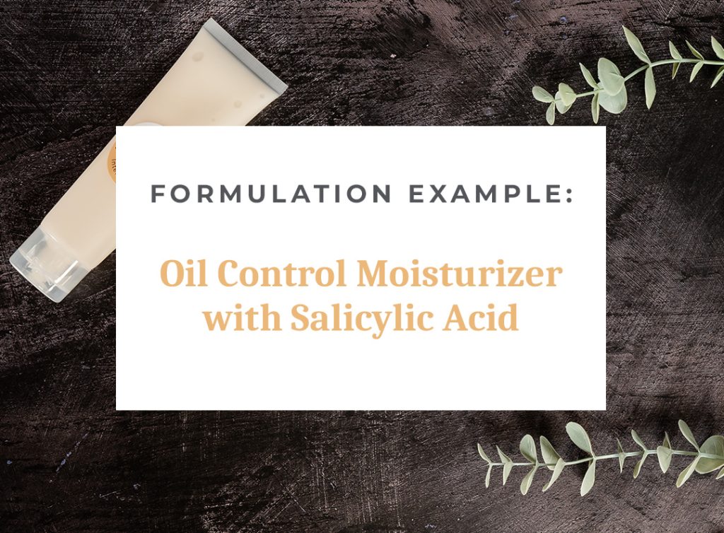 Oil control moisturizer with salicylic acid, eucalyptus leaves.